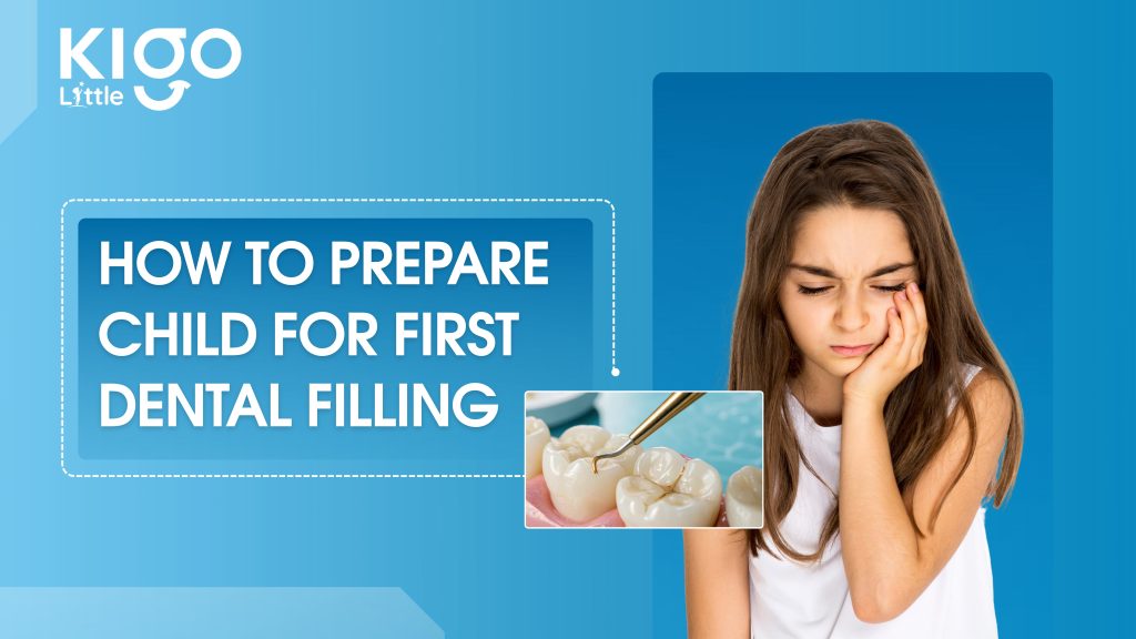 how to prepare child for first dental filling